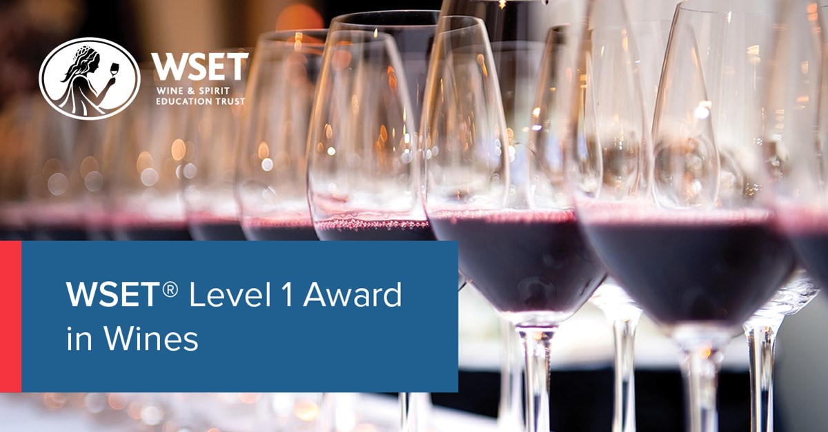WSET Level 1 Award in Wines  Wine & Spirit Education Trust