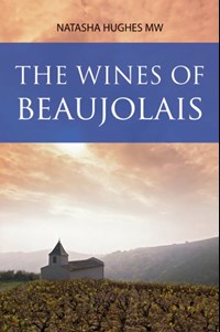 The Wines of Beaujolais book cover